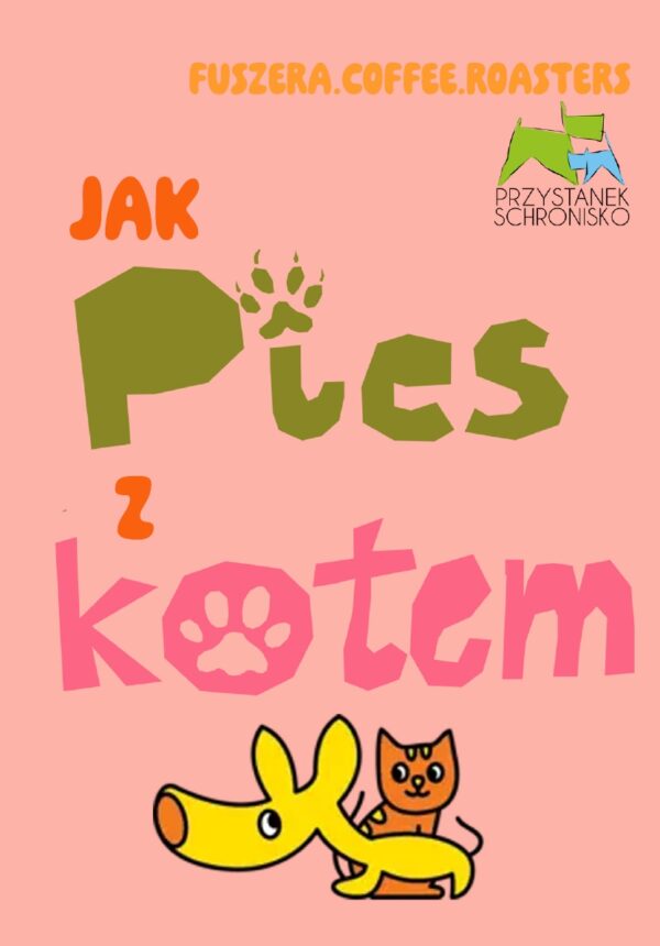 Jak Pies z Kotem